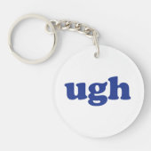 "Ugh" blauwe letters witte acryl Sleutelhanger (Voorkant)