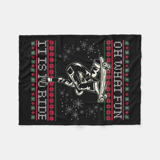 Ugly Christmas Skateboard Oh What Fun It Is To Rid Fleece Deken (Voorkant (Horizontaal))