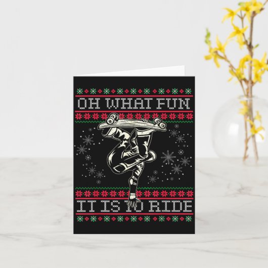 Ugly Christmas Skateboard Oh What Fun It Is To Rid Kaart (Gele Bloem)