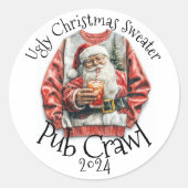 Ugly Christmas Sweater Pub Crawl-activiteit Drink Ronde Sticker (Voorkant)