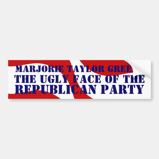 Ugly face Republican Party Marjorie Taylor Greene Bumpersticker (Voorkant)