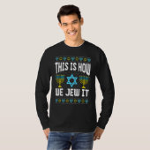 Ugly Hanukkah Sweater How I Roll Dreidel T-shirt (Voorkant volledig)
