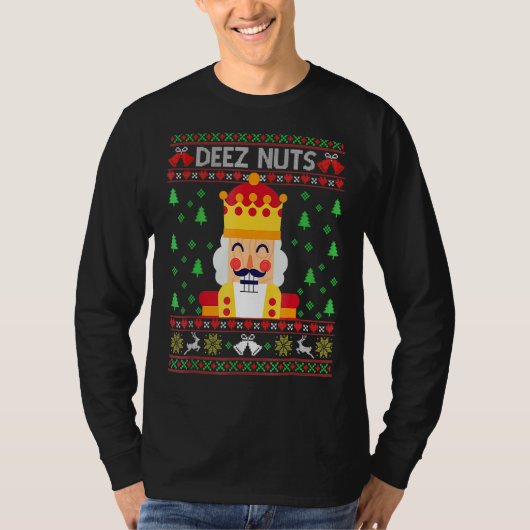 Ugly KerstSweater Deez Nuts Nutkraker Funny T-shirt (Voorkant)