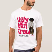 Ugly Man Krew T-shirt (Voorkant)