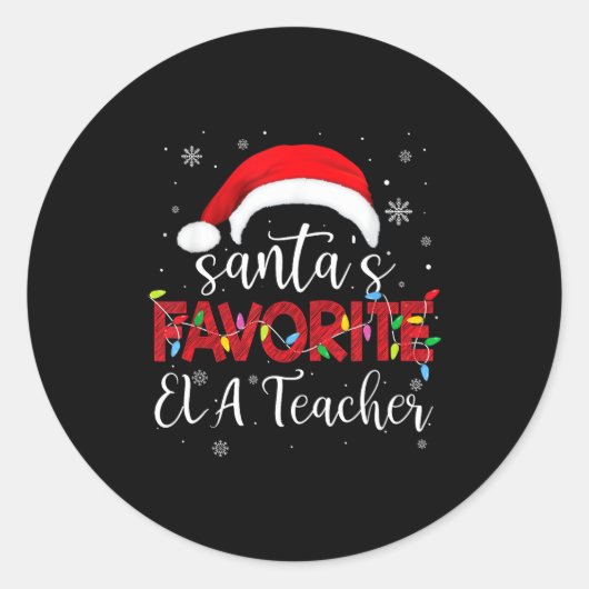 Ugly Sweater Christmas Santa's Favorite Ela Teache Ronde Sticker (Voorkant)