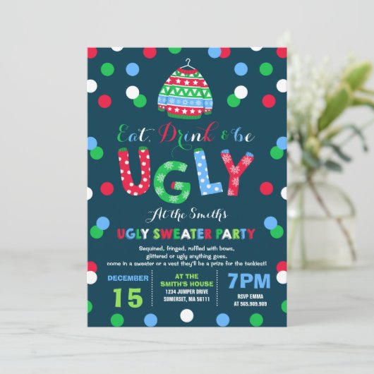 Ugly Sweater Party Invitation Eat Drink & Be Ugly Kaart (Staand voorkant)
