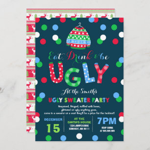 Ugly Sweater Party Invitation Eat Drink & Be Ugly Kaart