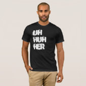 uh hè? t-shirt (Voorkant volledig)