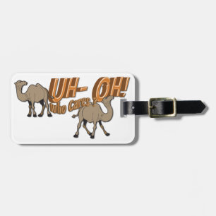 Uh OH Hump Day Camel WHO Cares Bagagelabel