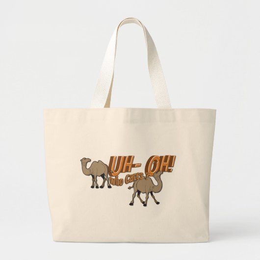 Uh OH Hump Day Camel WHO Cares Grote Tote Bag (Voorkant)