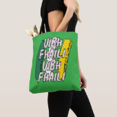 Uibh Fhaili Tote Bag (Dichtbij)