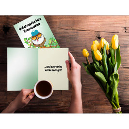 Uil altijd hier zijn als je me nodig hebt om goed  kaart