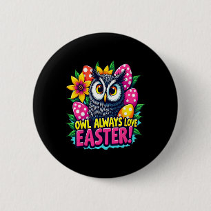 Uil houdt altijd van Pasen Kleurrijke Happy Easter Ronde Button 5,7 Cm