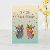 Uil mijn God! Het is je verjaardag Funny Owl Kaart (Gele Bloem)