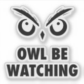 Uil moet kijken sticker (Voorkant)