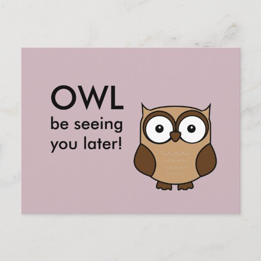 Uil zal je later zien briefkaart (Voorkant)