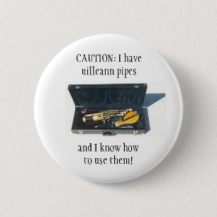 UILLEANN PIPES CAUTION-toets/pin badge Ronde Button 5,7 Cm