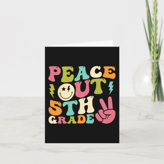 Uit 5e klas Groovy Afstuderen Laatste dag van de s Kaart (Voorkant)