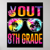 Uit 8e Grade Tie Dye Afstuderen Laatste Dag van Sc Poster (Voorkant)