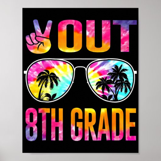 Uit 8e Grade Tie Dye Afstuderen Laatste Dag van Sc Poster (Voorkant)