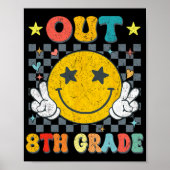 Uit 8e klas Afstuderen Afstuderen Laatste dag van  Poster (Voorkant)