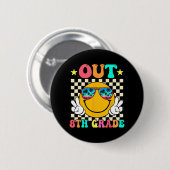 Uit 8e klas Afstuderen Laatste dag van school Grad Ronde Button 5,7 Cm (Voorkant /achterkant)