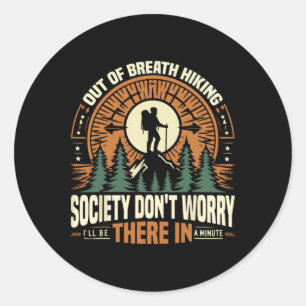 Uit de adem wandelen samenleving maak je geen zorg ronde sticker