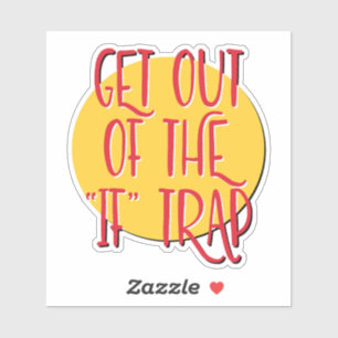 Uit De "Als" Val 12 Stappen Slogan Sticker