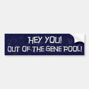 Uit de Bumpersticker Gene Pool