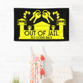 Uit de gevangenis vrijgelaten cadeau spandoek (Insitu)