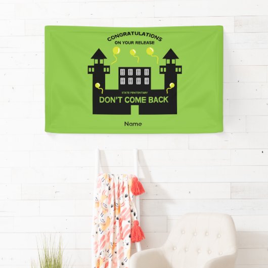 Uit de gevangenis vrijgelaten cadeau spandoek (Insitu)