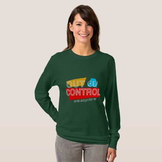 Uit de hand gelopen – Vet typografie statement ont T-shirt (Voorkant volledig)