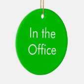 Uit de Kantoor/in de Kantoor Keramisch Ornament (Rechts)