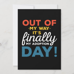 Uit de Weg, Het Is Eindelijk Mijn Adoptiedag Kaart