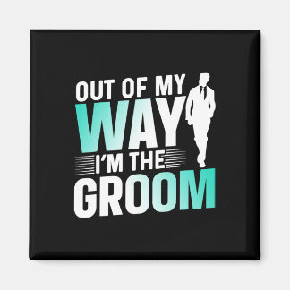 Uit de weg, ik ben de bruidegom vrijgezellenfeest magneet