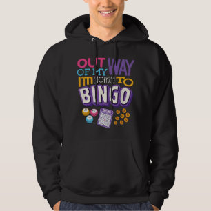 Uit de Weg, Ik Ga naar Bingo Grappige Bingo Speler Hoodie