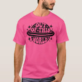 Uit deze wereld groovy grappige planeet ruimte Gee T-shirt (Voorkant)