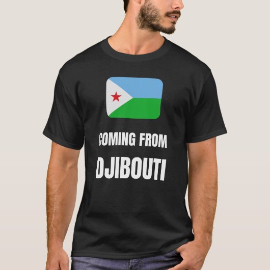 Uit djibouti komen t-shirt (Voorkant)