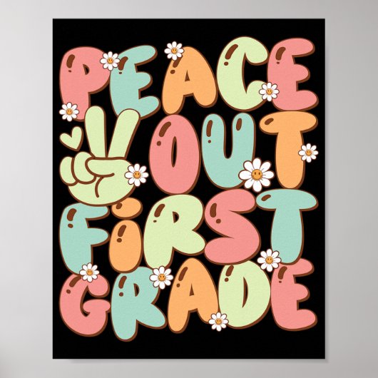 Uit eerste klas groovy laatste dag van 1e klas sch poster (Voorkant)