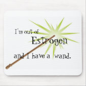 Uit Estrogen Mousepad Muismat (Voorkant)