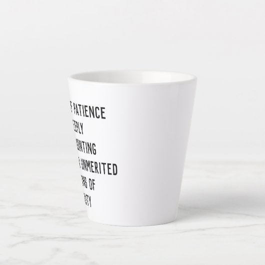 Uit geduld voor zeer teleurstellende Mannen Latte Mok (Voorkant)