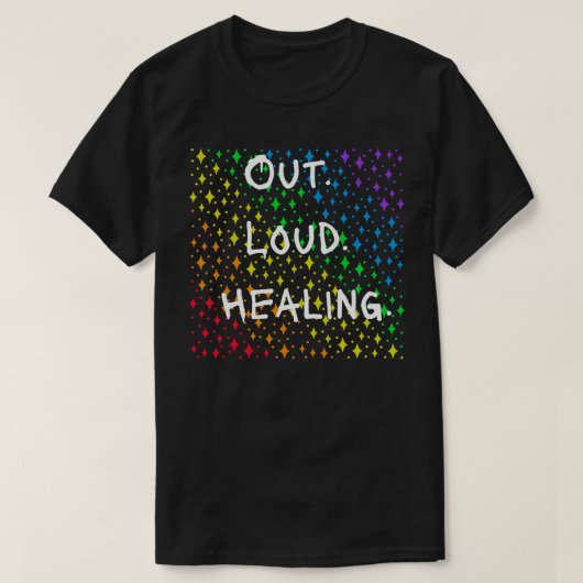 Uit. Luid. Genezing. T-shirt | CTFOD Pride-Collect (Design voorkant)