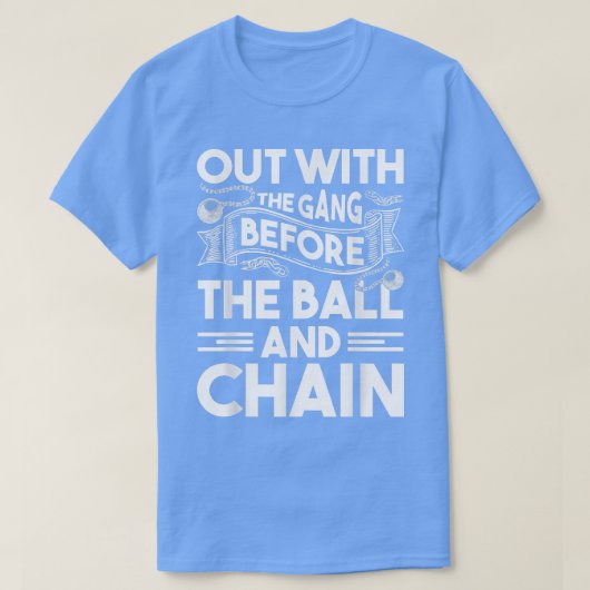 Uit Met De Bende Grappig Bachelorfeest Bruidegom T-shirt (Design voorkant)