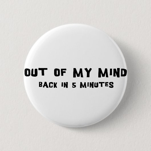 Uit mijn gedachten ronde button 5,7 cm (Voorkant)