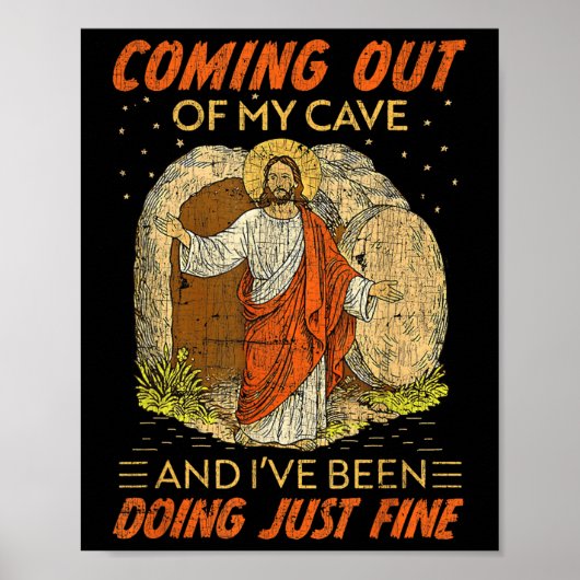 Uit mijn grot komen Jezus Grappige Opstanding Quo Poster (Voorkant)