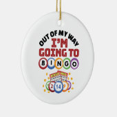 Uit mijn weg ga ik naar Bingo Keramisch Ornament (Rechts)