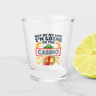 Uit mijn weg ga ik naar de Casino Gambler Shot Glas