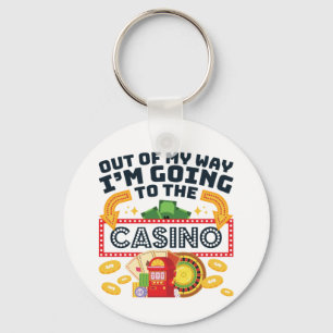 Uit mijn weg ga ik naar de Casino Gambler Sleutelhanger