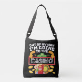Uit mijn weg ga ik naar het casino. crossbody tas (Voorkant)
