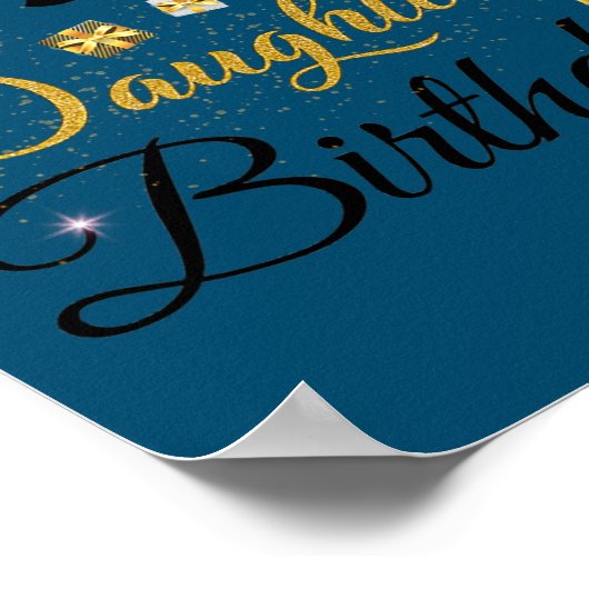 Uit mijn weg is het de verjaardag van mijn dochter poster (Hoek)